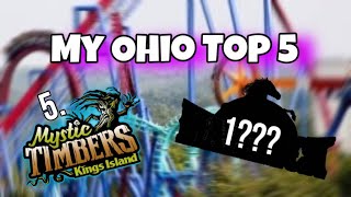 My Top 5 Coasters In Ohio [upl. by Lovato133]