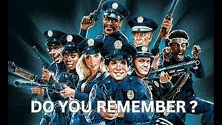 Police Academy Movies  Do You Remember This [upl. by Arlynne911]