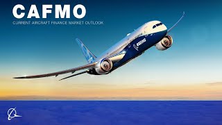 Boeing 2021 Current Aircraft Finance Market Outlook CAFMO [upl. by Joli]