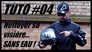 TUTO 04 Nettoyer Rapidement Sa VisièreSANS EAU [upl. by Ordnassela]