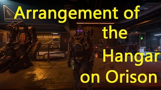 Star Citizen Arrangement of the Hangar on Orison [upl. by Loar917]