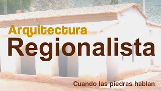 El Regionalismo en Arquitectura [upl. by Ahtanoj]