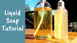 Liquid Soap Making Tutorial – Complete Process and Easy Beginner Recipe [upl. by Rodavlas224]