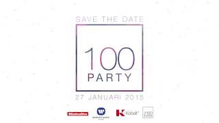 100 Party  Save The Date [upl. by Yatnahc582]