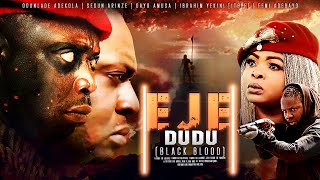 EJE DUDU BLACK BLOOD  Segun Arinze  Odunlade Adekola  Latest Yoruba Movies 2024 New Release [upl. by Kasey]