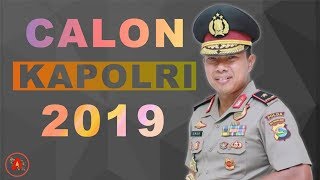 2019 KAPOLRI DIGANTI  INI JENDERAL PENGGANTINYA PART 1 [upl. by Arrakat]