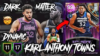 DYNAMIC RATINGS KARLANTHONY TOWNS IS NOW A DARK MATTER😱  NBA 2k22 MyTeam [upl. by Velvet]