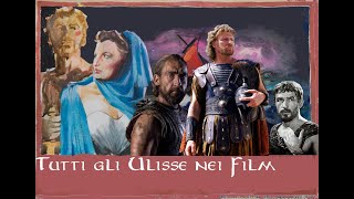 Tutti credo gli Ulisse  Odisseo nei Film e nelle Serie TV [upl. by Drusy449]