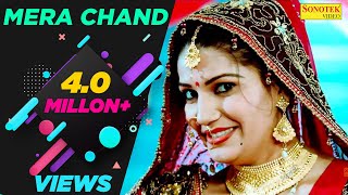 Mera Chand  Sapna Chaudhary Vraj Bandhu Raj Mawar  Latest Haryanvi Songs Haryanavi 2018 [upl. by Klapp]