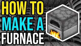 How To Make A Furnace In Minecraft [upl. by Maisel]