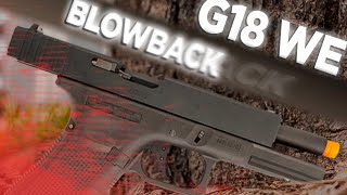 Glock Airsoft G18 Gen 4 Full Auto WE com BLOWBACK  Review [upl. by Kermie]