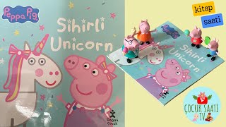 🦄Peppa Pig  Sihirli Unicorn  Peppa’s Magical Unicorn Sesli masal kitabı [upl. by Conal]