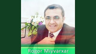 Rogor Miyvarxar [upl. by Nereil]