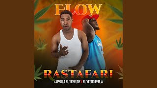 Flow Rastafari feat Jailen El Negro Perla [upl. by Iruam]