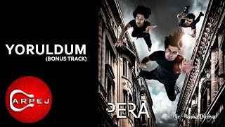 Pera  Yoruldum Official Audio [upl. by Seaton]