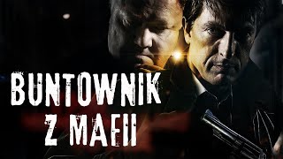 Buntownik z Mafii  Cały Film  Polski lektor [upl. by Kris180]