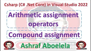 C 56 Arithmetic assignment operators [upl. by Ilona83]