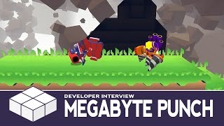 Megabyte Punch  Gameplay amp Developer Interview [upl. by Brian]