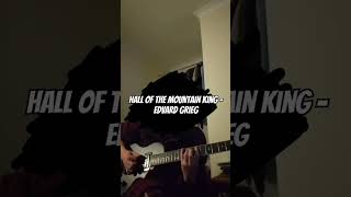 In The Hall of The Mountain King  Edvard Grieg fyp metal classicalmusic electricguitar [upl. by Sanalda868]