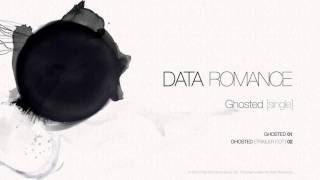 Ghosted  Data Romance Full Version HD [upl. by Ganny]