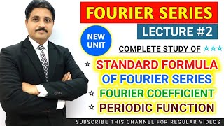 FOURIER SERIES LECTURE 2  STUDY OF FORMULAS OF FOURIER SERIES AND PERIODIC FUNCTION [upl. by Nickie]