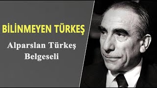 BİLİNMEYEN TÜRKEŞ Alparslan Türkeş Belgeseli [upl. by Heimlich]