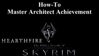 HowTo Master Architect Achievement [upl. by Nyloc68]