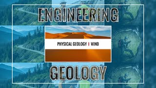 Physical Geology I Wind [upl. by Eniksre]