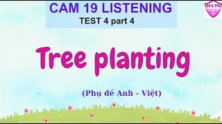 Cambridge 19 Listening Test 4 Part 4 [upl. by Acul]