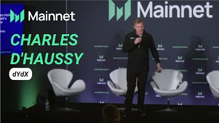 The Power of Token Holders with dYdXs Charles dHaussy  Mainnet 2024 [upl. by Tildie389]