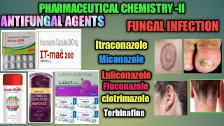 antifungal agents I pharmaceutical chemistryII imidazole triazoles griseofulvin [upl. by Llertnor]