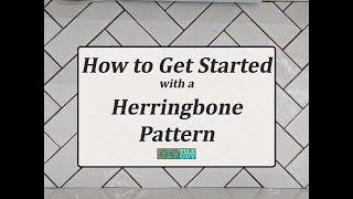 How to get started with a herringbone pattern with tile [upl. by Esylle]