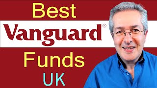 Best Vanguard Funds UK [upl. by Notlil609]