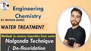 Water treatment technology  Deflouridation Nalgonda technique  Engineering chemistry Btech1year [upl. by Anek366]