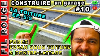 🏛TOITURE🏛 COMMENT POSER UN ECRAN SOUS TOITURE AVEC CONTRE LATTAGE 💪 [upl. by Tiossem]