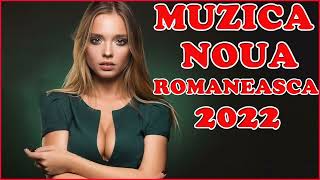 Best Romaneasca Melodii 2022  Muzica Noua Noiembrie 2022 MUZICA ROMANEASCA [upl. by Bergess45]