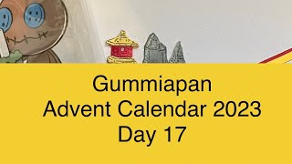 Gummiapan Advent Calendar  Day 17 [upl. by Jereld]