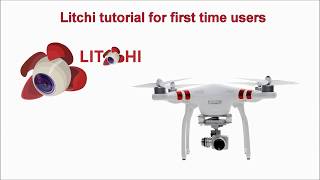 Basic Litchi Tutorial for beginners  DJI Phantom [upl. by Searcy727]