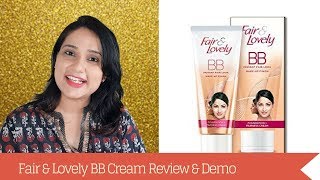 Fair amp Lovely BB Cream Review amp Demo in Hindi  OMG does it work or even Blends [upl. by Dorella]