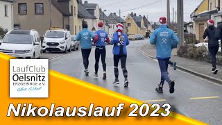 Kein Weihnachten ohne Nikolaus Lauf mit dem Laufclub Oelsnitz Erzgebirge [upl. by Hawthorn]