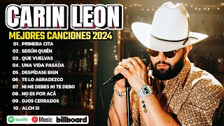 Carin Leon Mix 2024 LetraLyrics  Grandes Éxitos Mix 2024  Álbum Completo Mas Popular 2024 [upl. by Enaej]