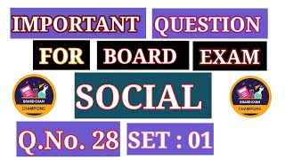 SET  01  Q28  SOCIAL SCIENCE CLASS X  IMPORTANT FOR BOARD EXAM NCERTCBSE [upl. by Beale]