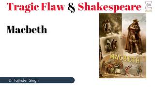 Tragic Flaw In Shakespeares Plays  Macbeth  English UGC NET NTA TGT PGT [upl. by Anilev]