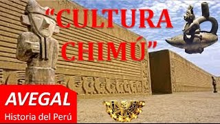 CULTURA CHIMU  PERÚ  AEDUCACION [upl. by Nightingale]