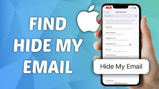 How to Find Hide My Email on iPhone [upl. by Ecirrehs28]