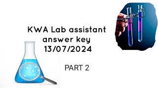 PSC KWA LAB ASSISTANT ANSWER KEY  CODE A PART 2 13072024 [upl. by Dnalhsa]