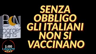 SENZA OBBLIGO GLI ITALIANI NON SI VACCINANO PIU  1 Minute News [upl. by Ness]