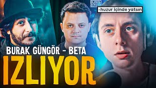 TOLUNAY ÖREN BURAK GÜNGÖR BETA VİDEOSU İZLİYOR [upl. by Huberto]