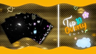 Top 10 overlays  overlay for edit  Free download  alight motion overlay  overlay effect [upl. by Chapa]