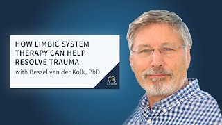 How Limbic System Therapy Can Help Resolve Trauma [upl. by Dolley216]